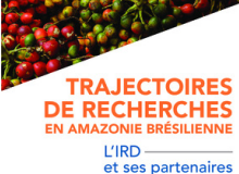 Couverture Trajectoires de recherches en Amazonie brésilienne