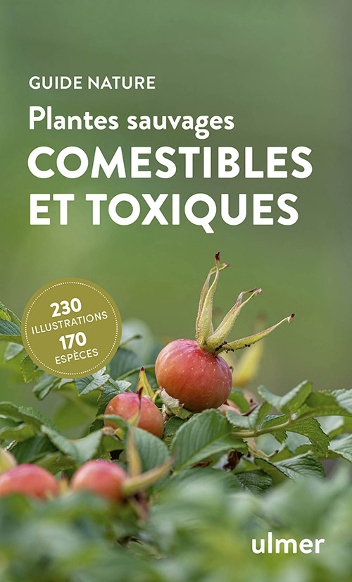 Couverture de "Plantes sauvages comestibles et toxiques" - éditions Ulmer 2024