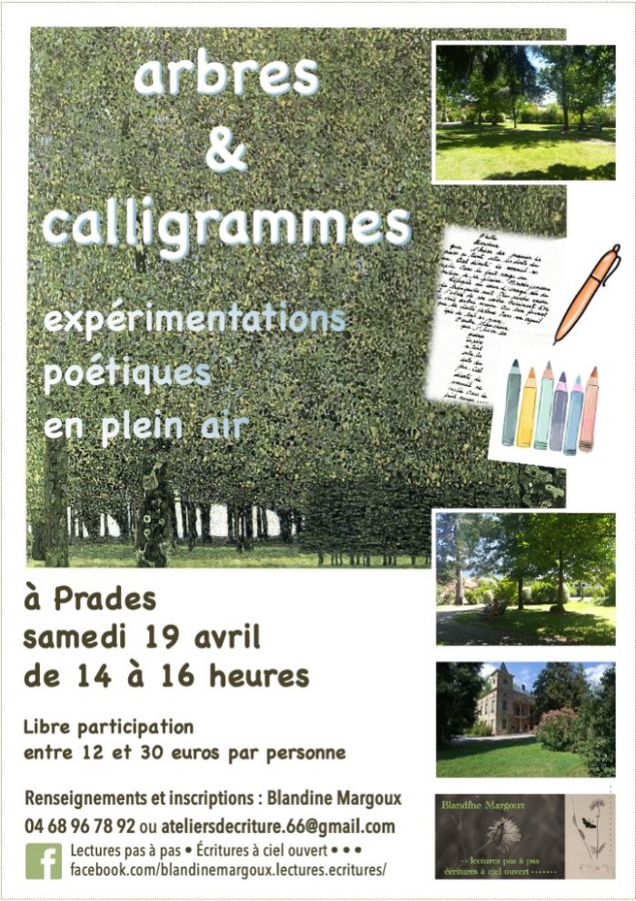 Arbres & Calligrammes - Lectures pas à pas • Écritures à ciel ouvert • • •